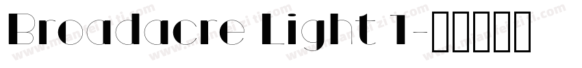 Broadacre Light 1字体转换